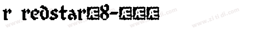 r redstar_8字体转换